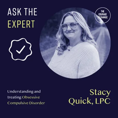 190: Ask The Expert: Understanding and Treating OCD with Stacy Quick