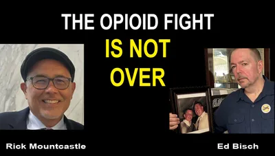 Ed Bisch and Rick Mountcastle Taking the Opioid Fight to the Supreme Court