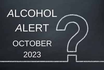 Alcohol Alert - October 2023