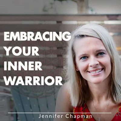 Embracing Your Inner Warrior