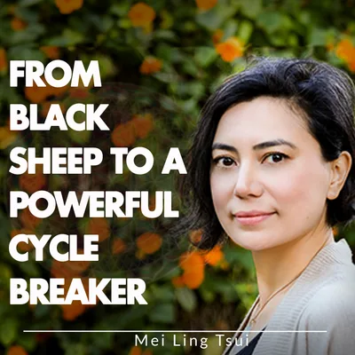 From Black Sheep To A Powerful Cycle Breaker
