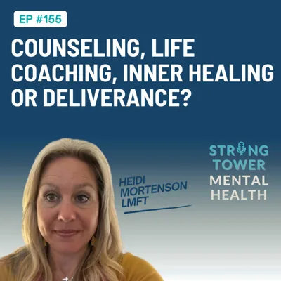 155. Counseling, Life Coaching, Inner Healing or Deliverance?