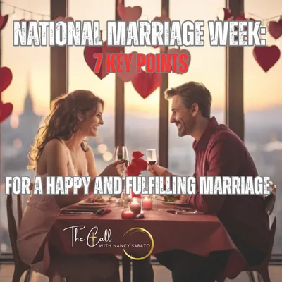 National Marriage Week: 7 Key Points for a Happy and Fulfilling Marriage