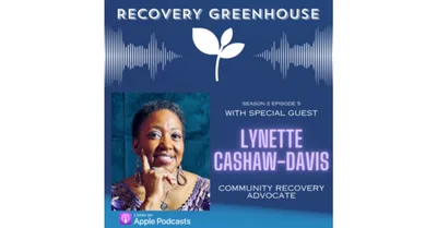 S2 EP5 - Lynette Cashaw-Davis, Ohio Peer Support Specialist