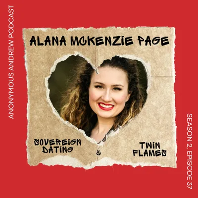 Twin Flames Episode 5 with my guest Alana McKenzie