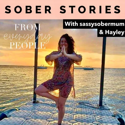 Sober Stories: Hayley