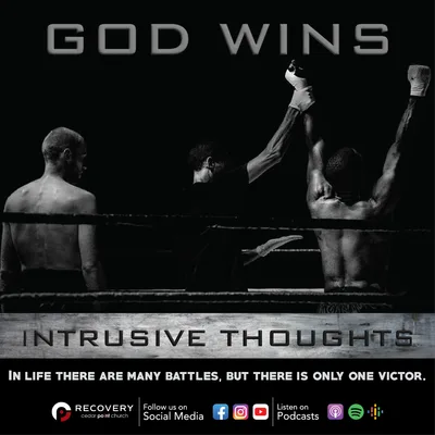 God Wins - Intrusive Thoughts