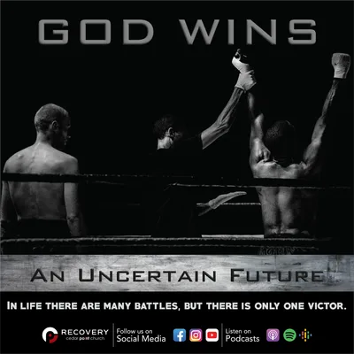 God Wins - An Uncertain Future // Aaron Shaw
