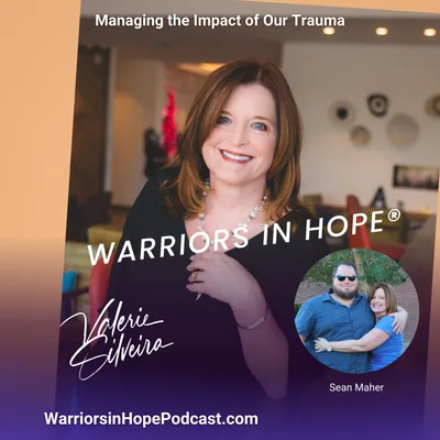Valerie & Sean: Managing The Impact Of Our Tramaa