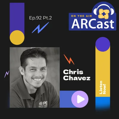 Ep.92 Pt.2 Chris Chavez