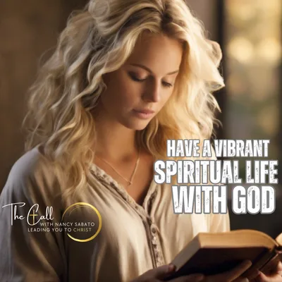 VIBRANT SPIRITUAL LIFE WITH GOD | CHRISTIAN LIFE 📖🙏 💑🙏✨
