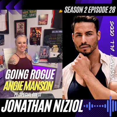 Angie Manson with Jonathan Niziol - Part 1: Against All Odds