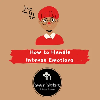 How to Handle Intense Emotions