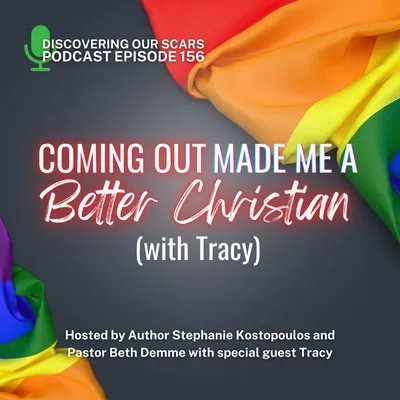 Coming Out Made Me a Better Christian (with Tracy)