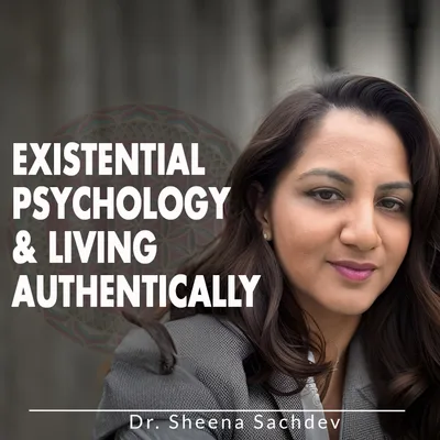Existential Psychology & Living Authentically