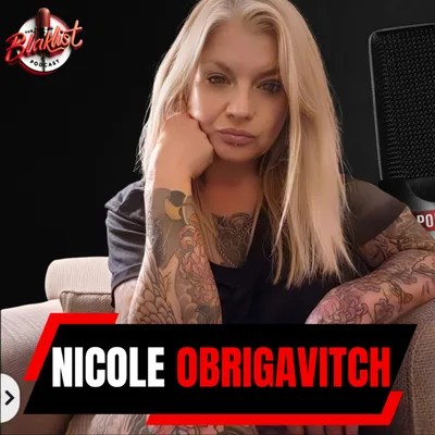 LAWYER Gone Rogue | Nicole Obrigavitch | The Blaklist Podcast #51