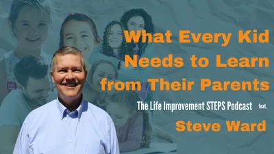 What Every Kid Needs to Learn from Their Parents