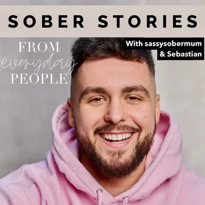 Sober Stories: Sebastian