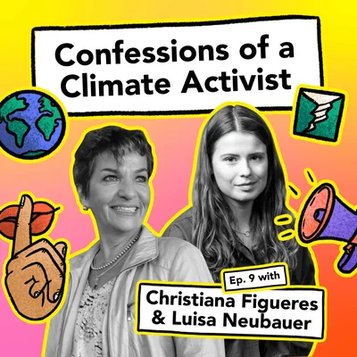 How to make an oil executive cry: Christiana Figueres and Luisa Neubauer