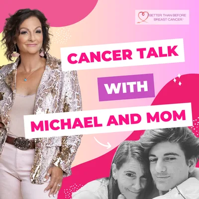#346 Cancer Talk with Michael and Mom
