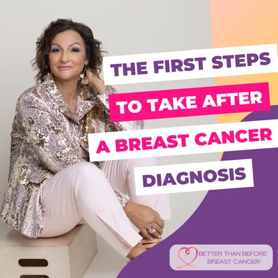 #344 The First Steps to Take After a Breast Cancer Diagnosis