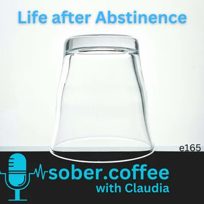 Life after Abstinence - Coffee with Claudia