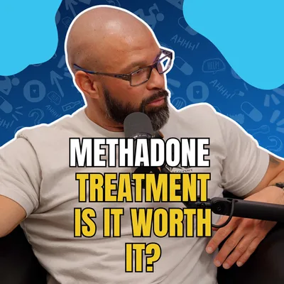 382 - Methadone Mysteries: Shedding Light on the Shadows