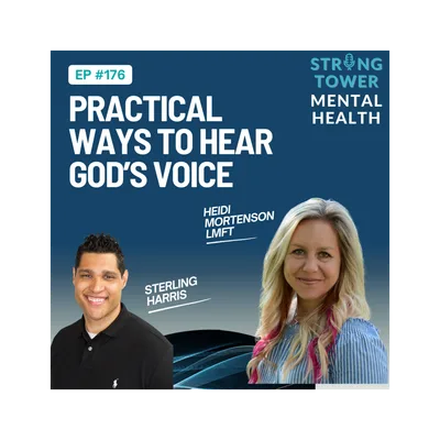 176. Practical Ways to Hear God’s Voice with Sterling Harris