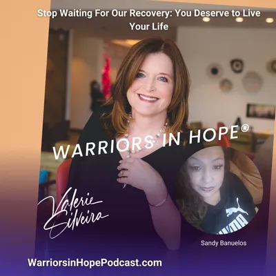 Stop Waiting For Our Recovery: You Deserve to Live Your Life