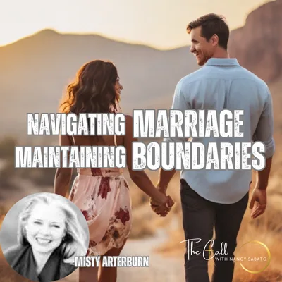 Navigating Marriage and Maintaining Boundaries