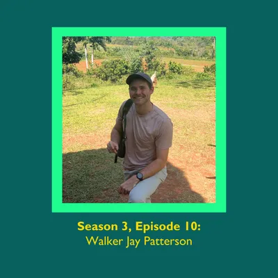 Walker Jay Patterson: You're Not Going To Let Anyone Down