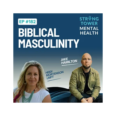 178. Biblical Masculinity with Jake Hamilton