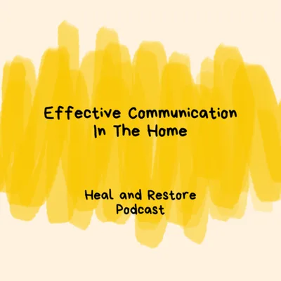 Effective Communication in the Home