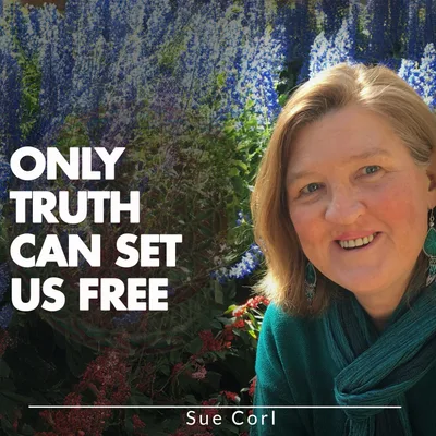 Only Truth Can Set Us Free