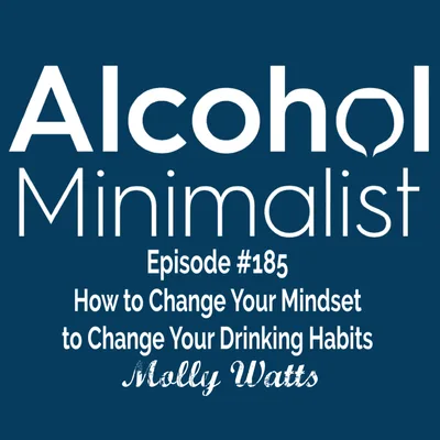 How to Change Your Mindset to Change Your Drinking Habits