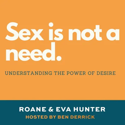 042 Sex is Not a Need