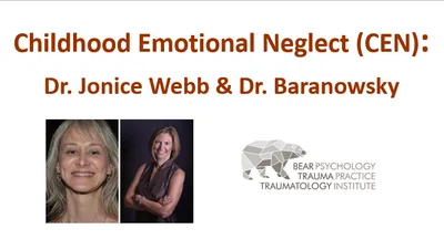 Childhood Emotional Neglect (CEN) impacts your life today
