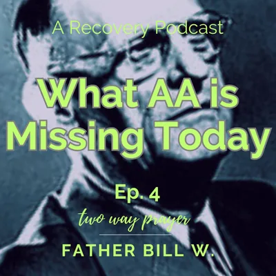 Dr. Bob & The Good Oldtimers: The Original Program Takes Shape