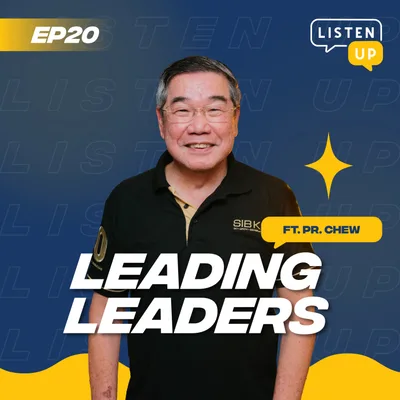 #20 Leading Leaders ft. Pr Chew