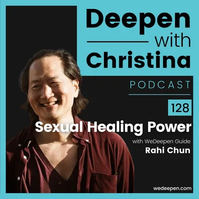 DWC 128: Sexual Healing Power