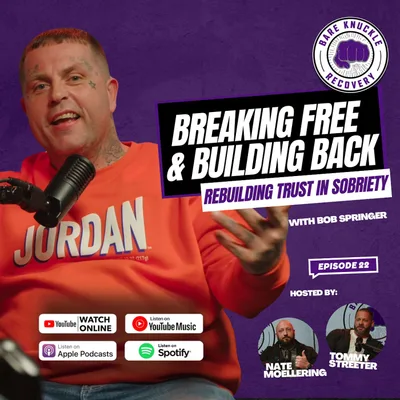 Breaking Free & Building Back: Rebuilding Trust in Sobriety