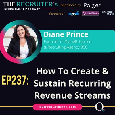 EP237: Diane Prince,  Entrepreneur, Founder & Executive Coach - How To Create & Sustain Recurring Revenue Streams