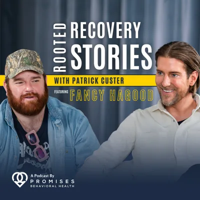 "Nobody Puts Fancy In The Corner" (feat. Fancy Hagood) | Rooted Recovery Stories Podcast Ep. #166