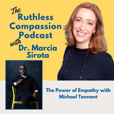171 - The Power of Empathy with Michael Tennant