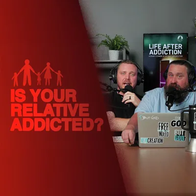 What If My Loved One Is Addicted? | Life After Addiction