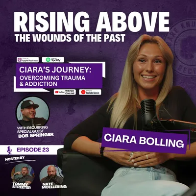 Ciara's Journey: Overcoming Trauma & Addiction | Rising Above the Wounds of the Past