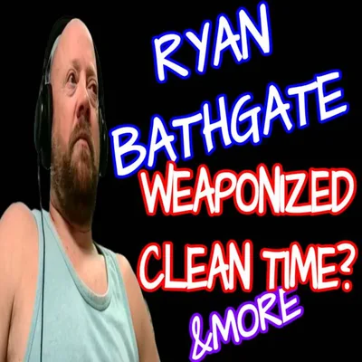 273 - RYAN BATHGATE - WEAPONIZED CLEAN TIME
