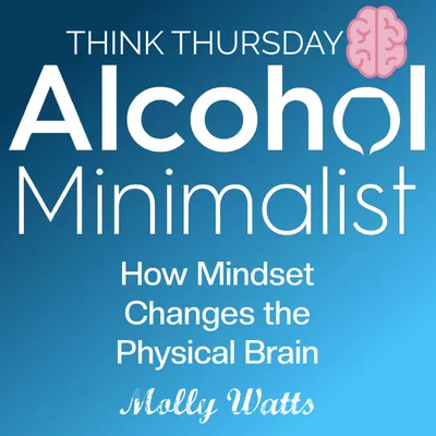 Think Thursday: How Mindset Changes the Physical Brain