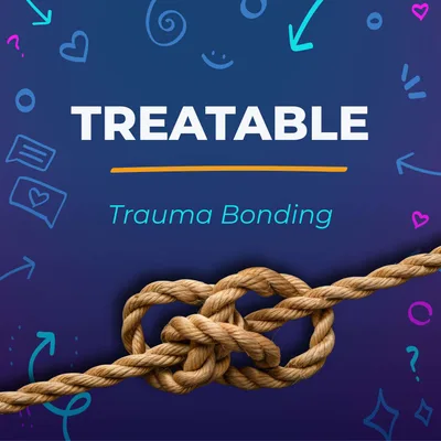 Trauma Bonding: Definition, Stages, & Recovery with Karen Robinson LCSW