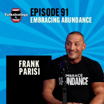 Embracing Abundance - Frank Parisi